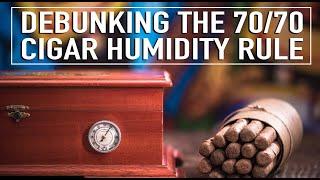 Debunking the 70:70 Cigar Humidity Rule