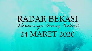 KORAN RADAR BEKASI 24 MARET 2020