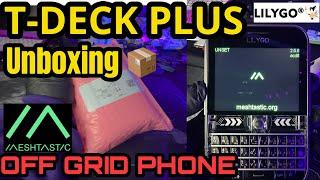 LILYGO T-Deck Plus: The Ghost Phone for Off-Grid Communication | Meshtastic Device | Unboxing