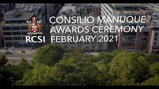 RCSI Consilio Manuque Annual Student Awards Ceremony, February 2021