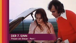 Der 7. Sinn - Frauen am Steuer - Part I