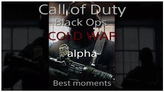 Call of Duty Black ops COLD WAR Alpha Best moments |by AtlaSmtp