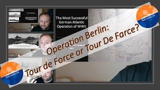 Operation Berlin: Tour De Force or Tour De Farce?