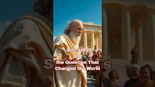 Socrates and the Question That Changed the World 
