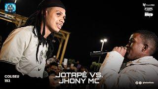 (MAIOR LOUCURA DO ANO ) JOTAPÊ (SP) X JHONY MC - 2° FASE - BATALHA DO COLISEU - EDIÇÃO 193