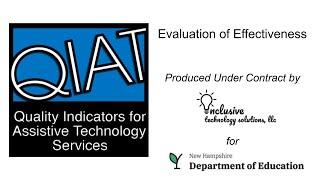 Quality Indicators for Assistive Technology Services-Evaluation of Effectiveness