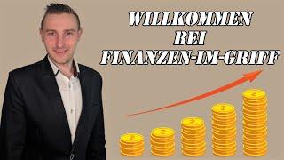 Das erwartet dich bei Finanzen-im-Griff  Kosten reduzieren | Mehr Geld verdienen | Geld Investieren