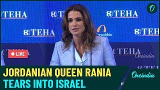 LIVE: Jordanian Queen Rania Slams Western Hypocrisy: If Russia Sanctioned, Why Not Israel For Gaza?'