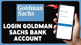 How To Login Goldman Sachs Bank Account 2024 | Goldman Sachs Online Banking Sign In Tutorial