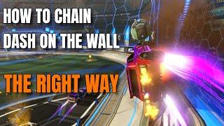 WALL CHAIN DASH TUTORIAL (How To Do It The Right Way)