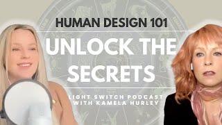 UNLOCK THE SECRETS OF HUMAN DESIGN with Jennifer Cramer Lewis