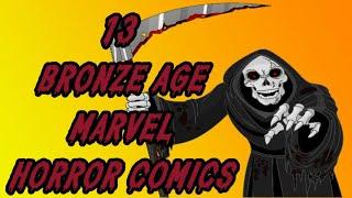 13 Bronze Age Marvel Horror Comics