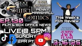 FILM & BOX OFFICE NEWS! LIVE ep130. JUMPIN' JACK FLASH film review! March 16, 2025 #WHOOPI #FILM