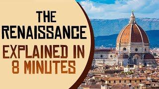 The Renaissance Period Explained | All You Need To Know