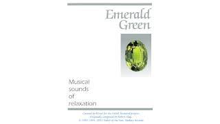 Robert Slap - Musical Sounds of Relaxation: Emerald Green (CD Quality)