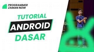 TUTORIAL ANDROID DASAR (BAHASA INDONESIA)