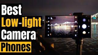 Best Camera Smartphones for Low Light 2024 [Shoot Stunning Night Shots!]