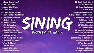 Sining - Dionela ft. Jay R  Best OPM Tagalog Love Songs With LyricsOPM Trending 2024 Playlist #opm