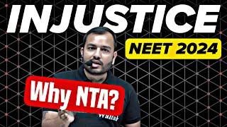 NTA - Biggest SCAM or Blunder ?? || NEET 2024 Results || Truth is OUT! 