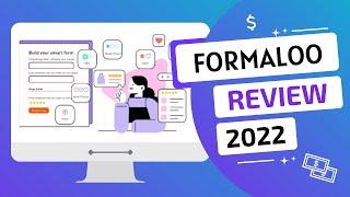 Formaloo Review and Formaloo Appsumo Lifetime Deal in 2022