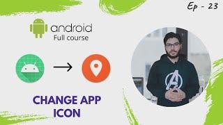 How to Change Android App Icon | Android Development tutorial in Hindi #23