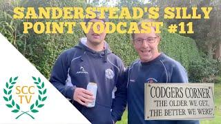 SANDERSTEAD CCTV's Silly Point #11: With The SCC Codgers, The Village Vettori & The Cornish Kohli...