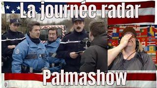 La journée radar - Palmashow - REACTION