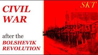 The Russian Revolution - Civil War (NCERT, NTSE, UPSC, CBSE)