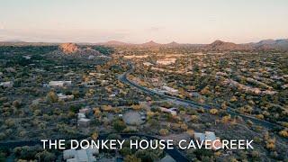 The Donkey House Cave Creek