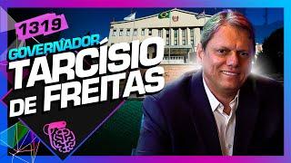 TARCÍSIO DE FREITAS (GOVERNADOR DE SÃO PAULO) - Inteligência Ltda. Podcast #1319