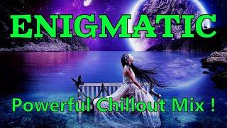 ENIGMA tic music  The Best New Age and Ambient Music  The Best Chillout Mix !