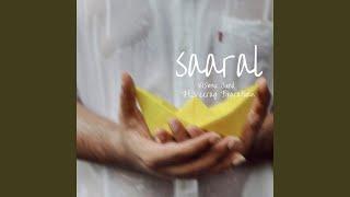 Saaral (feat. Sreerag Bharathan & Saronroy Albert)