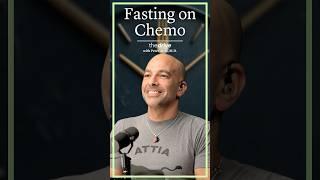 How Fasting Can Make Chemotherapy More Effective | Peter Attia, M.D.