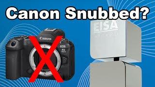 Canon Cameras Ignored by the EISD Awards – Here’s Why!