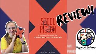 Stool Pigeon Review!