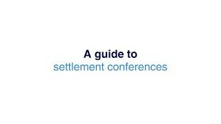 A guide to settlement conferences | WorkCover Queensland