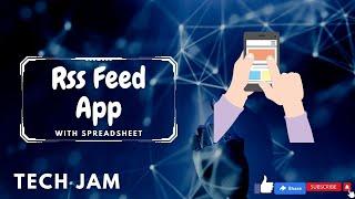 Google spreadsheet tutorial with AppScript for rss feed | AppSheet mobile app | 2023