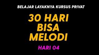 BELAJAR GITAR PRIVAT - 30 HARI BISA BERMAIN MELODI - HARI 4