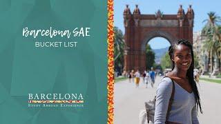 Barcelona SAE Bucket List