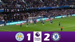 Leicester City vs Chelsea 1-2 | 2024 Premier League | Match Highlights