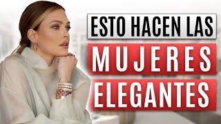 10 Tips para SER una Mujer ELEGANTE y con CLASE /  Descubre SI ERES ahora mismo!!!!!