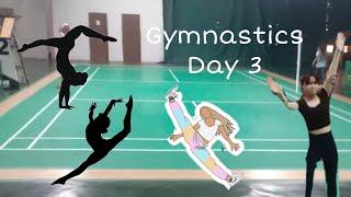 Gymnastics Day 3 ll Brisa