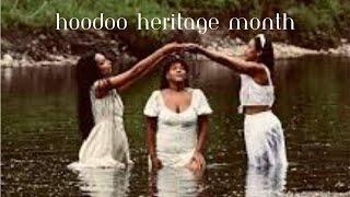 Hoodoo Heritage Month Ep1