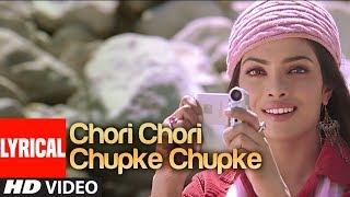 Chori Chori Chupke Chupke Lyrical Video Song | Krrish | Udit Narayan,Shreya Ghosal |Hrithik,Priyanka