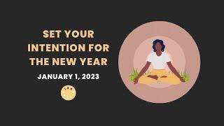 3-MINUTE MEDITATION FOR 2023 | SET YOUR INTENTION FOR THE NEW YEAR | 180RITUAL