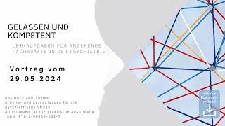 Gelassen und kompetent. Lernaufgaben für angehende Fachkräfte in der Psychiatrie, Ilka Scholl