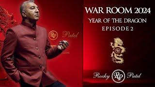 Rocky Patel War Room 2024 - Episode 2 - Road to the PCA