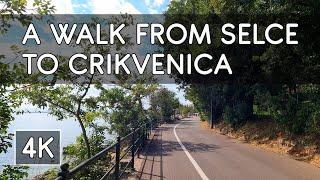 Walking Tour: A Walk by the Sea from Selce to Crikvenica, Croatia - 4K UHD Virtual Travel