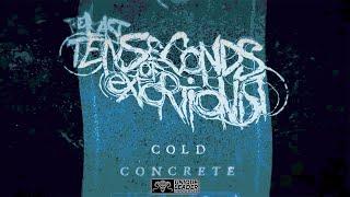 Last Ten Seconds of Extortionist - Cold Concrete (Special Collab Single)