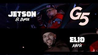 Jetson El SuperElio Mafia - G-5 [Video Oficial]